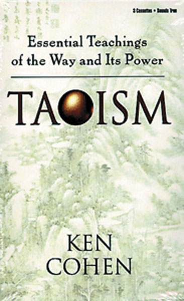 Taoism: Essential Teachings of the Way and Its Power