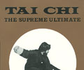 Tai Chi: The Supreme Ultimate