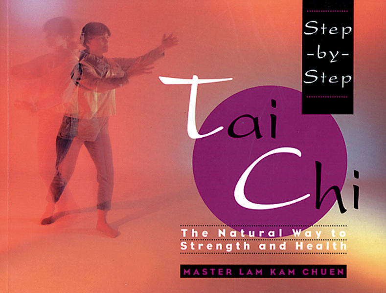 Step by Step Tai Chi