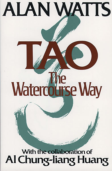 Tao: The Watercourse Way