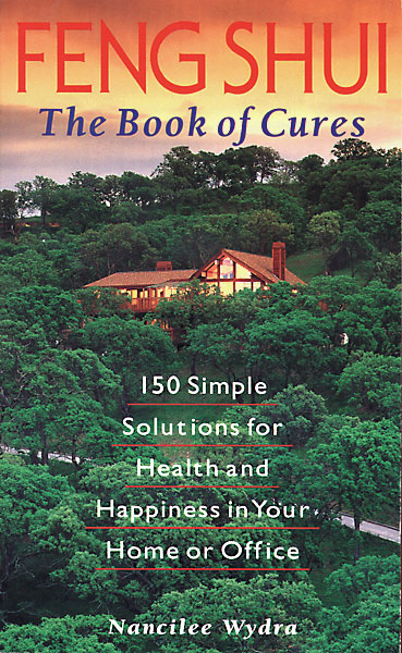 Feng Shui: The Book of Cures