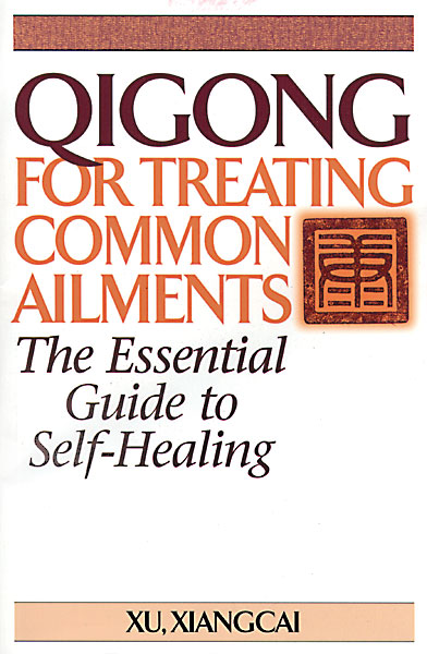 Qigong For Treating Common Ailments