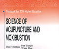 Science of Acupuncture and Moxibustion