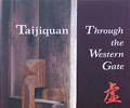 Taijiquan through the Western Gate