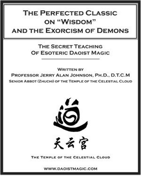 The Perfected Classic On Wisdom And The Exorcism Of Demons