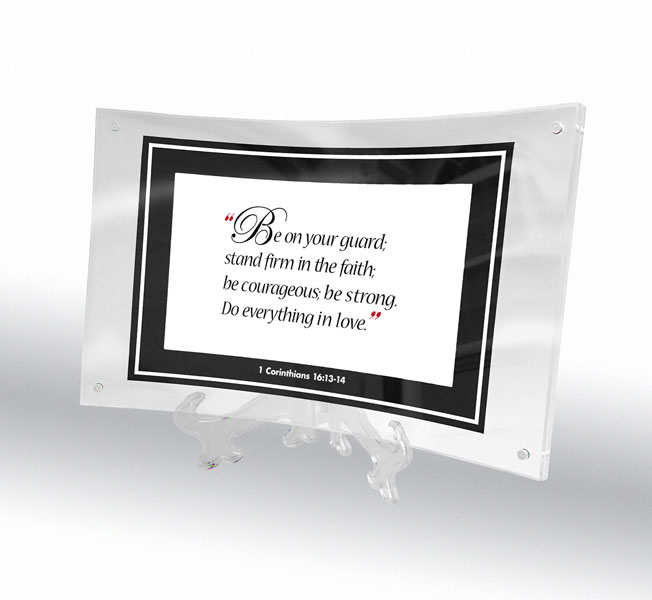 1 Corinthians 16:13-14 in curved acrylic frame