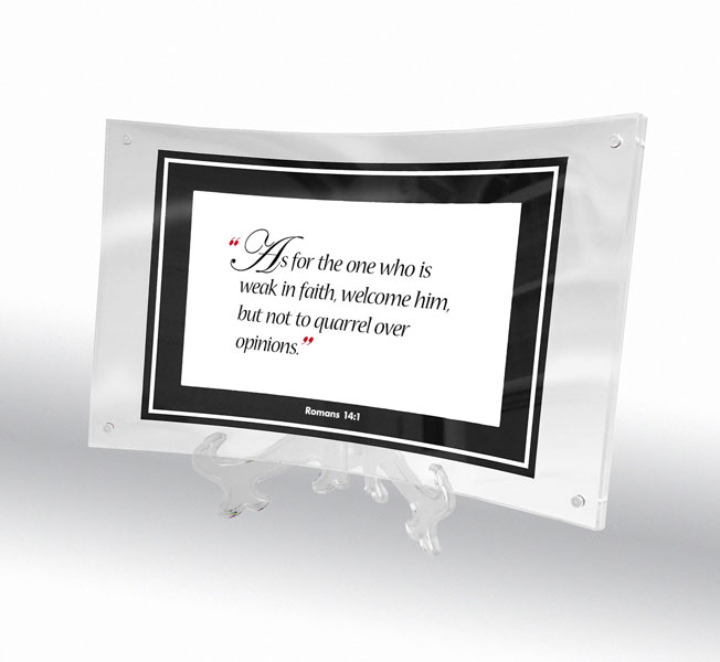 Romans 14:1 in curved acrylic frame